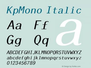 KpMono Italic Version 0.36 Font Sample