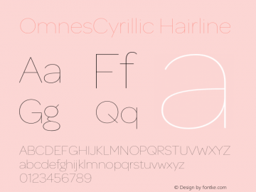 OmnesCyrillic Hairline Version 1.004;hotconv 1.0.109;makeotfexe 2.5.65596 Font Sample