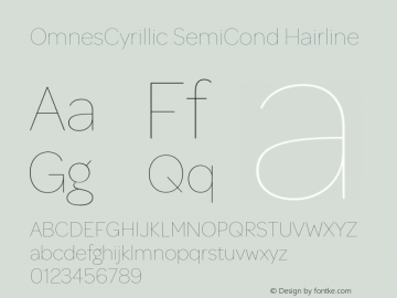 OmnesCyrillic SemiCnd Hairline Version 1.004;hotconv 1.0.109;makeotfexe 2.5.65596 Font Sample