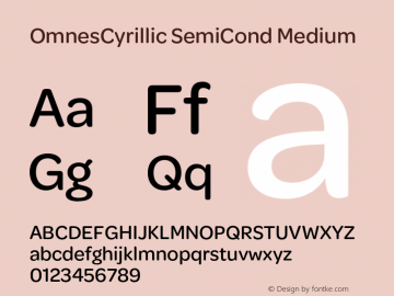 OmnesCyrillic SemiCnd Medium Version 1.004;hotconv 1.0.109;makeotfexe 2.5.65596 Font Sample