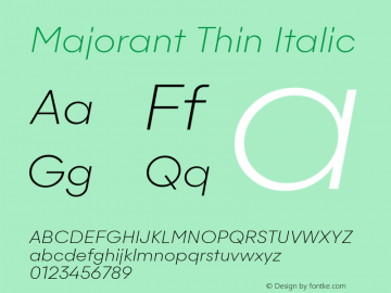 Majorant Thin Italic 1.000 Font Sample