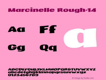 Marcinelle Rough-14 1.000 Font Sample