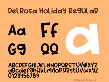 Delrosa Holiday Version 1.00;May 24, 2021;FontCreator 13.0.0.2683 64-bit Font Sample