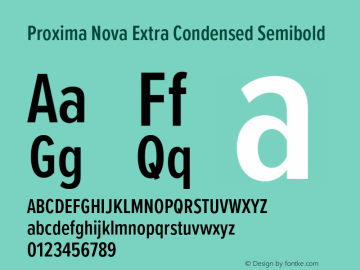 Proxima Nova ExCn Semibold Version 3.019;hotconv 1.0.109;makeotfexe 2.5.65596 Font Sample