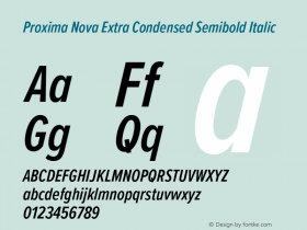 Proxima Nova ExCn Semibold It Version 3.019;hotconv 1.0.109;makeotfexe 2.5.65596图片样张