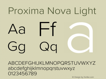 Proxima Nova Light Version 3.019;hotconv 1.0.109;makeotfexe 2.5.65596 Font Sample