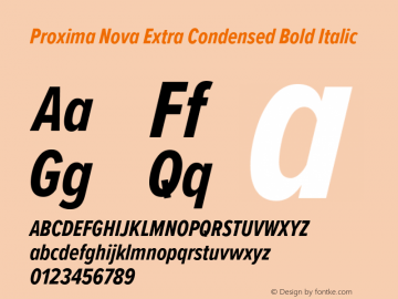 Proxima Nova ExCn Bold It Version 3.019 Font Sample