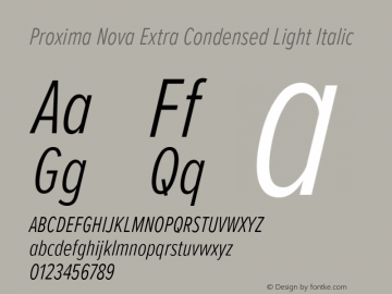 Proxima Nova ExCn Light It Version 3.019 Font Sample