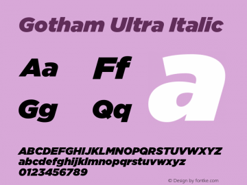 Gotham Ultra Italic Version 1.00 June 14, 2020, initial release图片样张