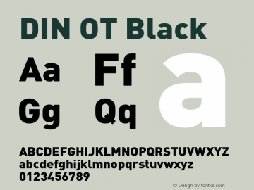 DIN OT Black Version 7.601, build 1030, FoPs, FL 5.04 Font Sample