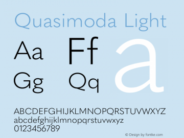 Quasimoda Light Version 3.000;hotconv 1.0.109;makeotfexe 2.5.65596 Font Sample