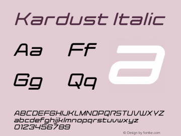 Kardust Expanded Italic Version 1.00;June 19, 2021;FontCreator 13.0.0.2683 64-bit图片样张