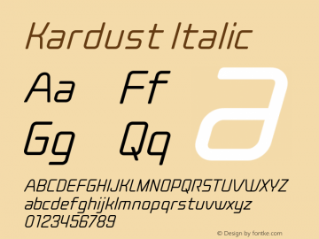 Kardust Condensed Light Italic Version 1.00;June 19, 2021;FontCreator 13.0.0.2683 64-bit图片样张