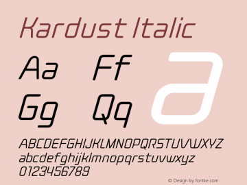 Kardust Condensed Light Italic Version 1.00;June 19, 2021;FontCreator 13.0.0.2683 64-bit图片样张