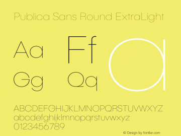 Publica Sans Round ExtraLight Version 1.000;hotconv 1.0.109;makeotfexe 2.5.65596图片样张