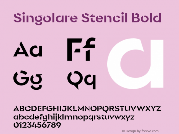 Singolare Stencil Bold Version 1.000;hotconv 1.0.109;makeotfexe 2.5.65596图片样张