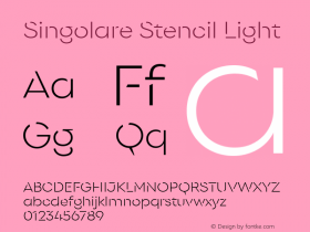 Singolare Stencil Light Version 1.000;hotconv 1.0.109;makeotfexe 2.5.65596图片样张