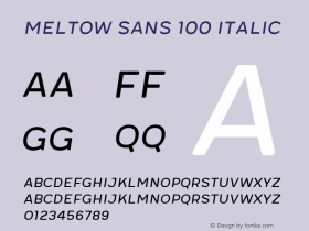 Meltow Sans 100 Italic 1.000图片样张