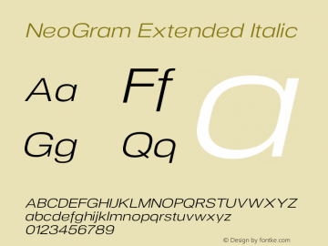 NeoGramExtended-Italic Version 1.001;PS 001.001;hotconv 1.0.56;makeotf.lib2.0.21325图片样张