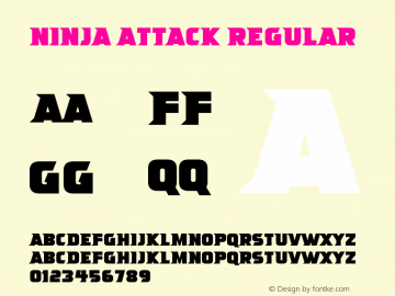 Ninja Attack Version 1.10;March 17, 2021;FontCreator 12.0.0.2567 64-bit图片样张