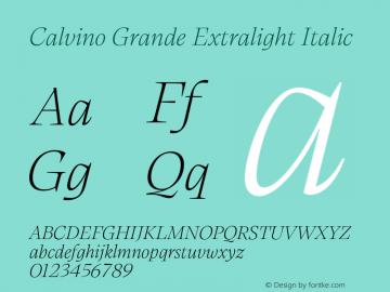 Calvino Grande Extralight Italic Version 1.000;FEAKit 1.0图片样张