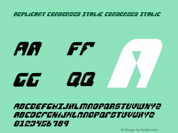 Replicant Condensed Italic Condensed Italic 2 Font Sample