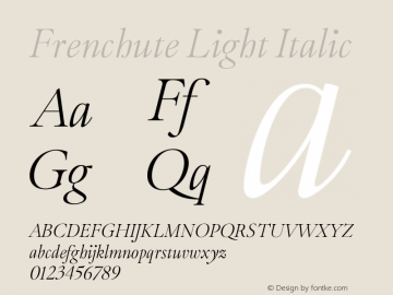 Frenchute Light Italic Version 1.000;hotconv 1.0.109;makeotfexe 2.5.65596图片样张