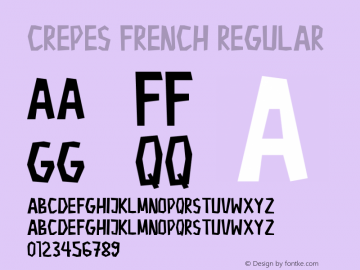 Crepes French Version 1.00;March 15, 2019;FontCreator 11.5.0.2430 64-bit图片样张