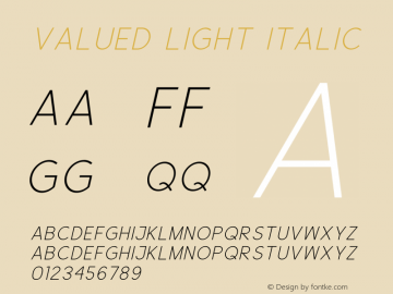 Valued Light Italic Version 1.00;February 5, 2019;FontCreator 11.5.0.2430 64-bit图片样张