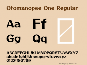 Otomanopee One Regular Version 3.003; ttfautohint (v1.8.3)图片样张