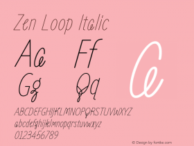 Zen Loop Italic Version 1.000; ttfautohint (v1.8.3)图片样张