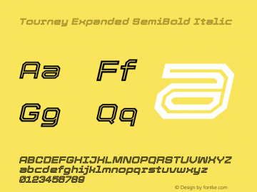 Tourney Expanded SemiBold Italic Version 1.015图片样张