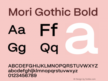 Mori Gothic Bold 1.000图片样张