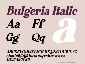 Bulgeria Italic Version 1.00;June 24, 2021;FontCreator 13.0.0.2683 64-bit图片样张