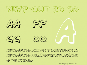 Wimp-Out 3D 3D 1 Font Sample