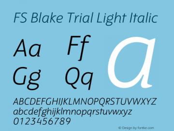 FSBlake-LightItalic Trial Version 1.000图片样张