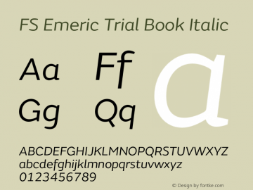 FSEmeric-BookItalic Trial Version 6.000图片样张