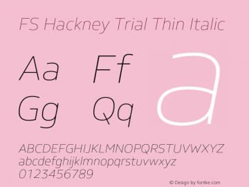 FSHackney-ThinItalic Trial Version 6.000图片样张