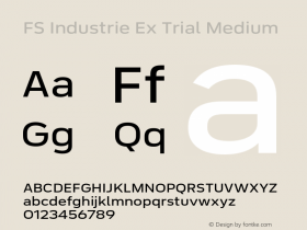 FS Industrie Ex Trial Medium Version 1.002;PS 001.002;hotconv 1.0.88;makeotf.lib2.5.64775图片样张