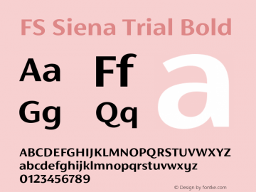 FS Siena Trial Bold Version 1.001;PS 001.001;hotconv 1.0.88;makeotf.lib2.5.64775图片样张