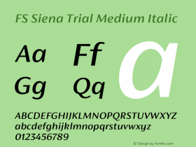 FS Siena Trial Medium Italic Version 1.001;PS 001.001;hotconv 1.0.88;makeotf.lib2.5.64775图片样张