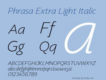 Phrasa Extra Light Italic 1.000图片样张