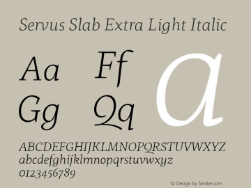 Servus Slab Extra Light Italic 1.000图片样张
