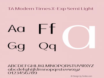 TAModernTimes-XExpSemiLight Version 2.000图片样张