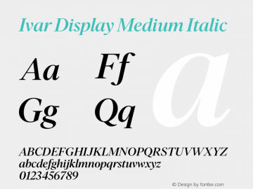 IvarDisplay-MediumItalic Version 1.801 | wf-rip DC20200305图片样张