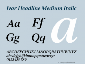 IvarHeadline-MediumItalic Version 1.801 | wf-rip DC20200305图片样张