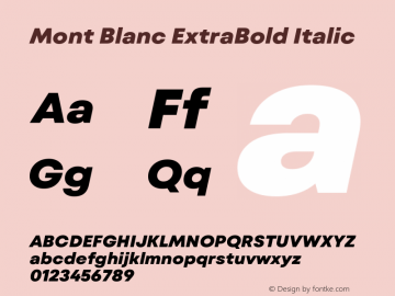 Mont Blanc ExtraBold Italic Version 1.000图片样张