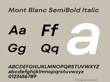 Mont Blanc SemiBold Italic Version 1.000图片样张