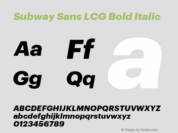 Subway Sans LCG Bold Italic Version 2.000图片样张