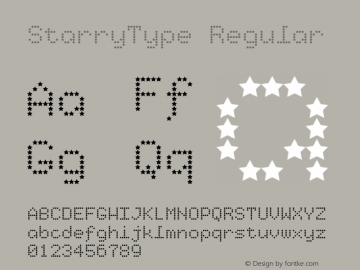 StarryType Regular Version 1.000;PS 1.0; 1-17-2004;hotconv 1.0.38 Font Sample